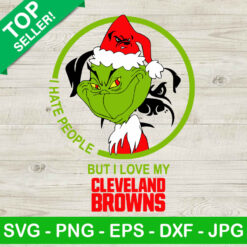 I Hate People But I Love Cleveland Browns SVG, Grinch Love My Cleveland Browns SVG, Christmas Grinch NFL Football SVG