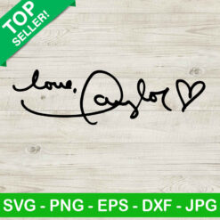 Love Taylor SVG