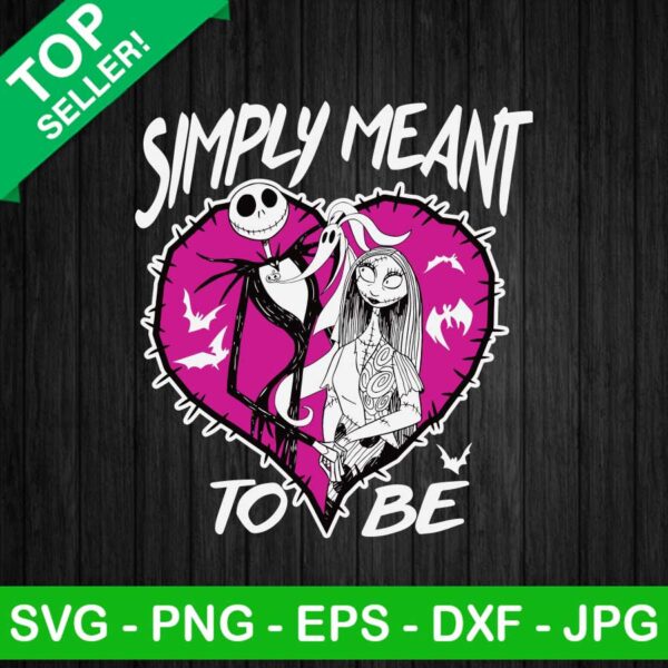 Jack And Sally Simply Meant To Be SVG