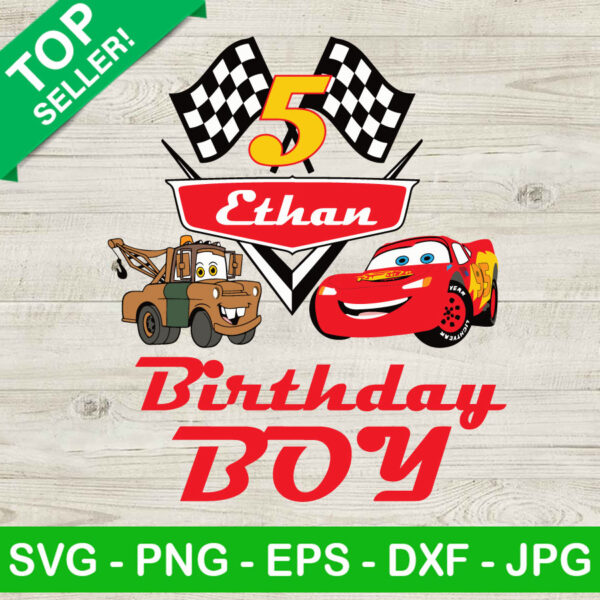 Ethan Birthday Boy 5 Years Old SVG, Lightning Mcqueen Car SVG, Disney Car SVG PNG DXF Cricut