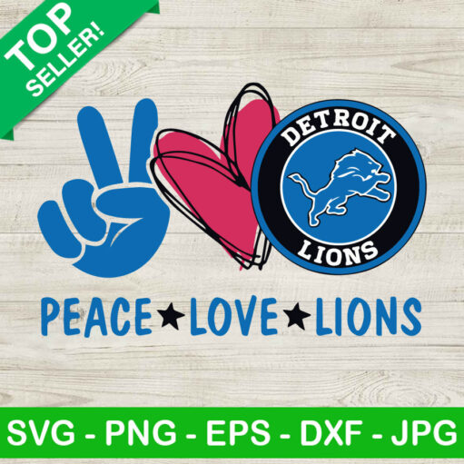 Peace Love With Detroit Lions SVG