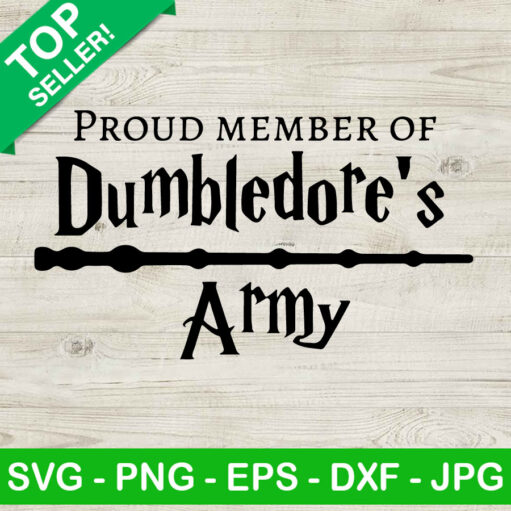 Proud Member Of Dumbledore'S Army Svg