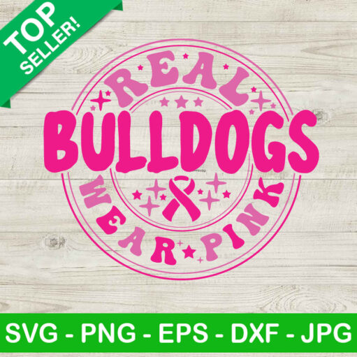 Real Bulldogs Wear Pink Svg