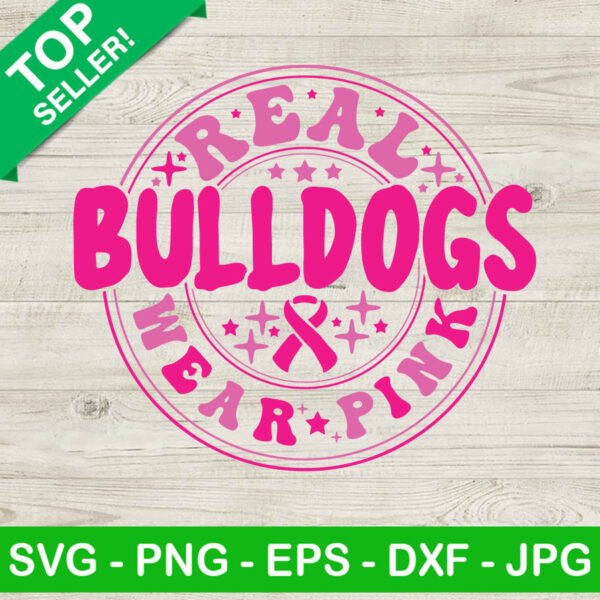 Real Bulldogs Wear Pink SVG