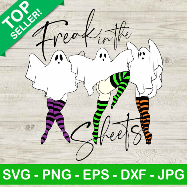 Freak In The Sheets SVG, Halloween Sexy Ghost SVG, Halloween Pinup Girls Ghost SVG PNG DXF