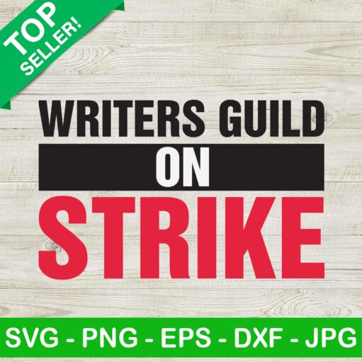 Writers Guild On Strike SVG PNG