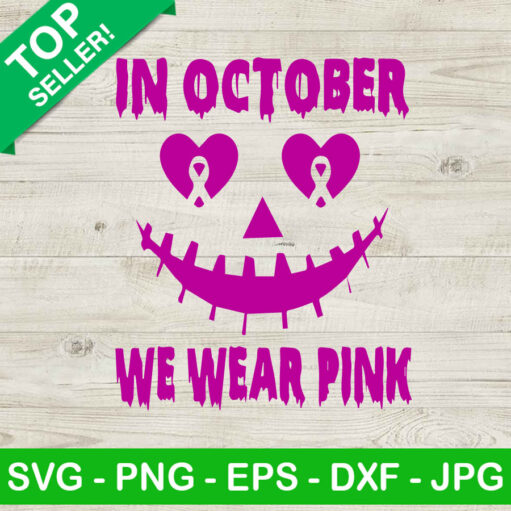 In October We Wear Pink Jackolantern SVG