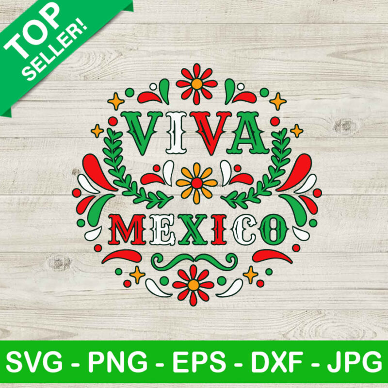 Viva Mexico SVG, Viva Mexico Papel Picado SVG, Independencia De Mexico ...