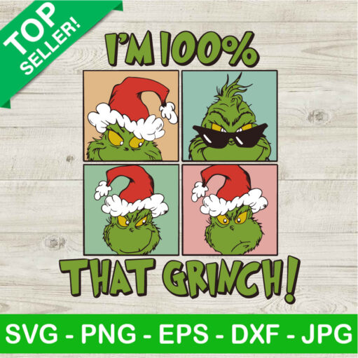 Retro I'M 100% That Grinch Svg