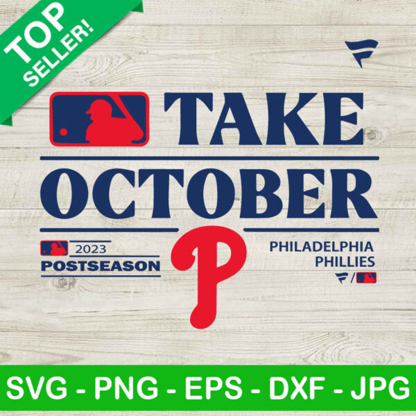 Take October Philadelphia Phillies SVG, Philadelphia Phillies SVG, Philadelphia Phillies Red October SVG