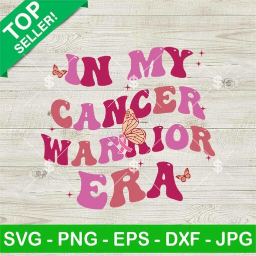 In My Cancer Warrior Era SVG