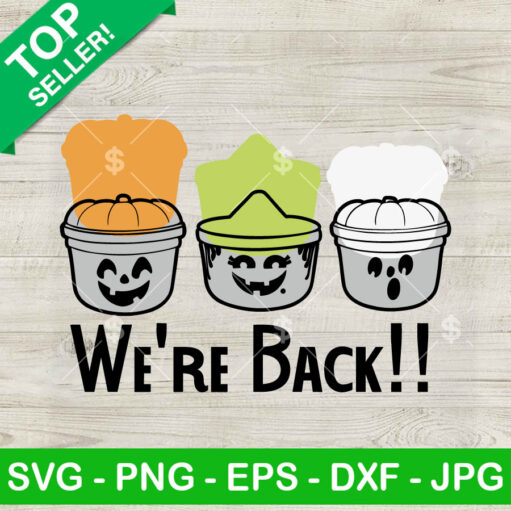 We'Re Back Witch Ghost Pumpkin Svg