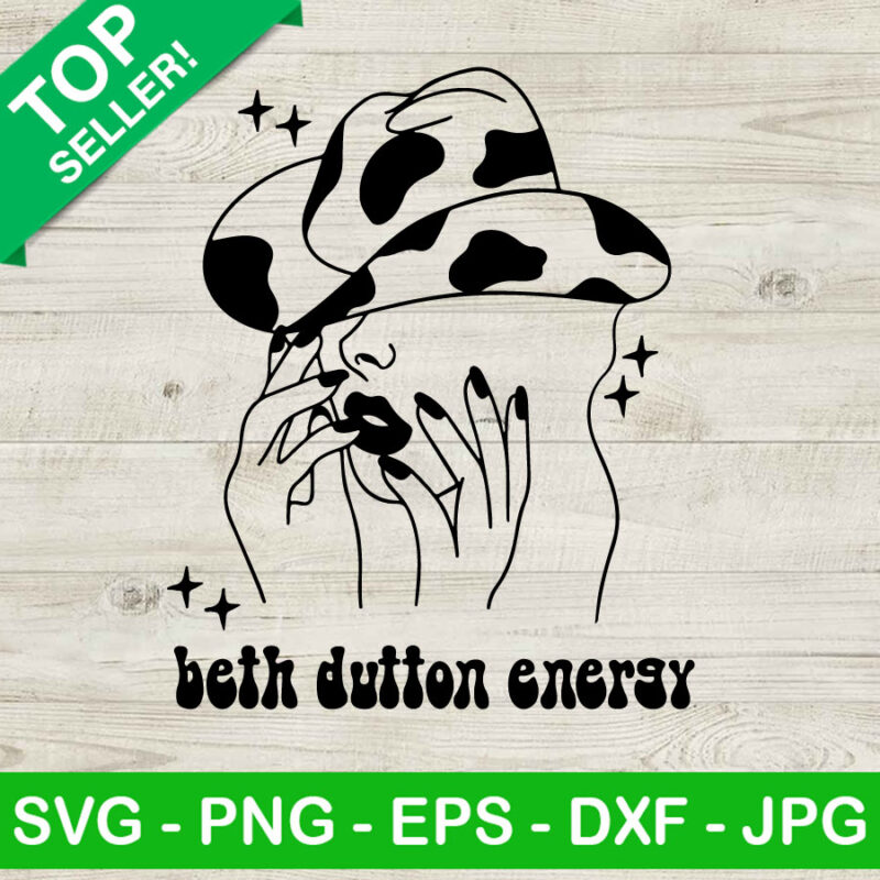Beth Dutton Energy SVG