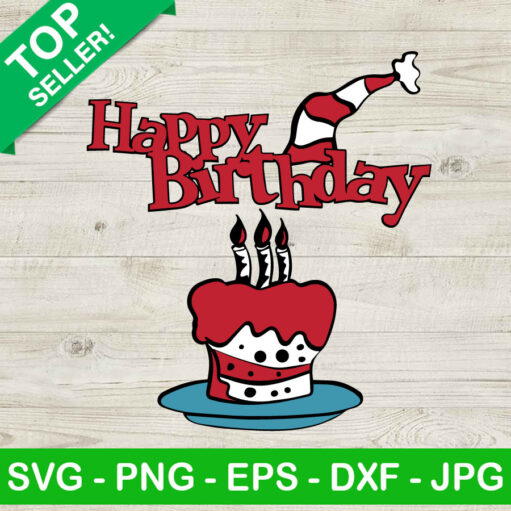 Happy Birthday Dr Seuss Svg Png