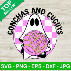 Conchas And Cucuys Ghost SVG, Cute Conchas And Cucuys SVG, Funny Halloween Mexican Ghost SVG