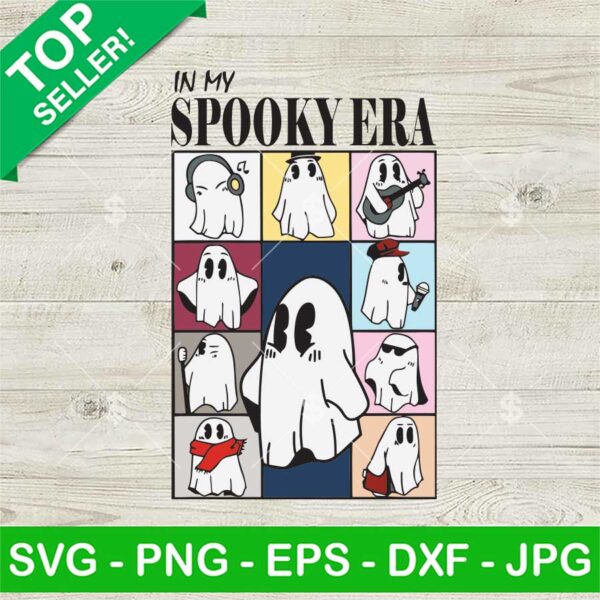 Cute In My Spooky Era SVG, Cute Ghost Eras Tour SVG, Halloween Era Ghost SVG