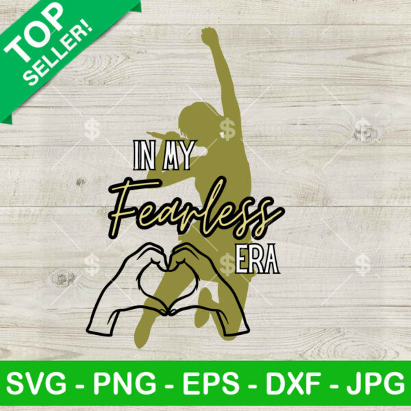In My Fearless Era SVG