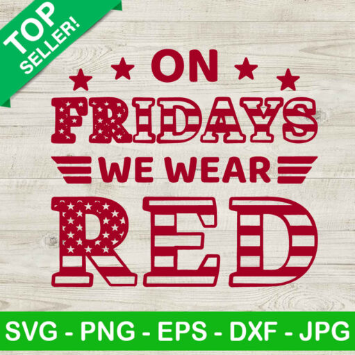 On Fridays We Wear Red Svg