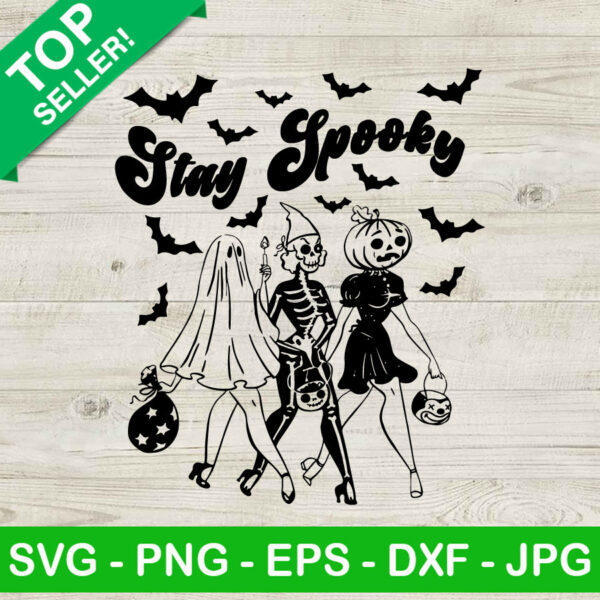 Stay Spooky 90's Halloween girl SVG