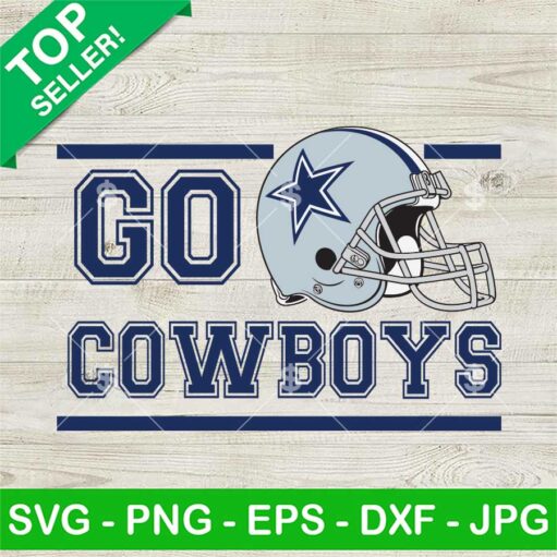 Go Dallas Cowboys Football SVG