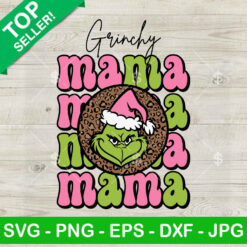 Funny Grinchy Mama Leopard SVG