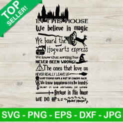 In This House We Believe In Magic SVG