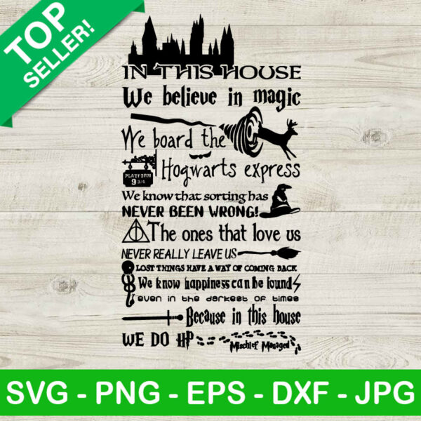 In This House We Believe In Magic SVG