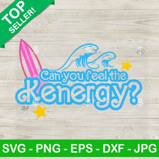 Can You Feel The Kenergy Svg