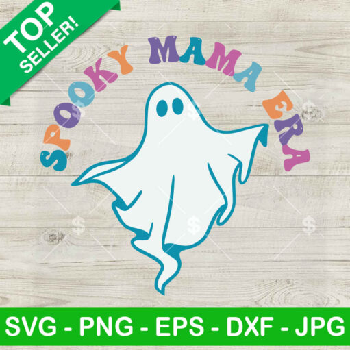 Spooky Mama Era Halloween Ghost Svg