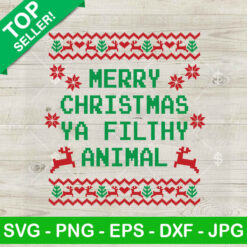 Merry Christmas Ya Filthy Animal SVG, Home Alone Ugly Christmas SVG, Funny Ugly Christmas SVG