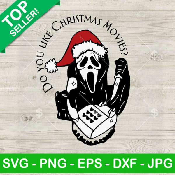 Do You Christmas Movies Ghostface SVG