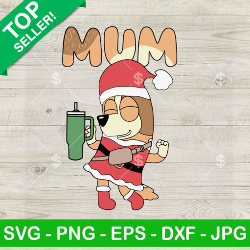 Bluey Rad Mum Christmas Stanley Tumbler Svg