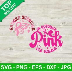 In October We Were Pink SVG