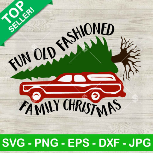 Fun Old Fashioned Family Christmas Svg