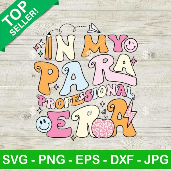 In My Paraprofessional Era SVG
