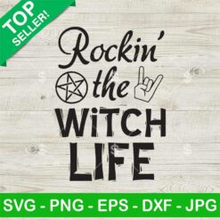 Rockin' The Witch Life SVG