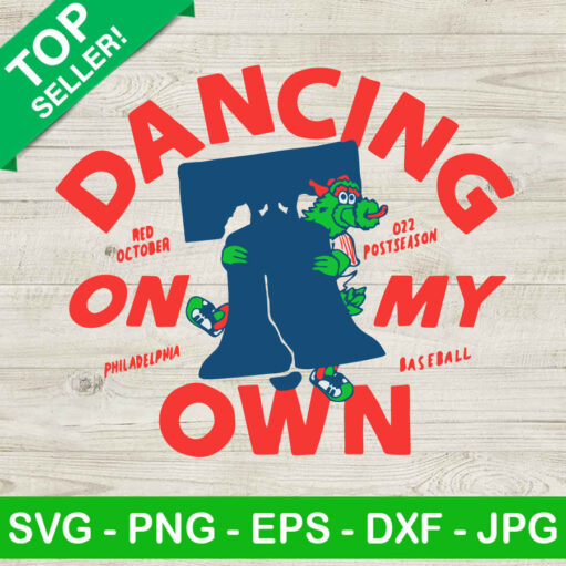 Phillies Dancing On My Own Svg