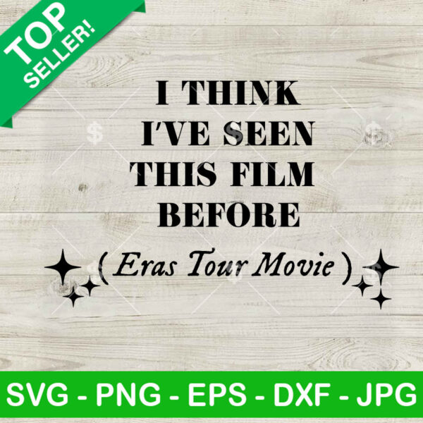 I Think I've Seen This Film Before SVG