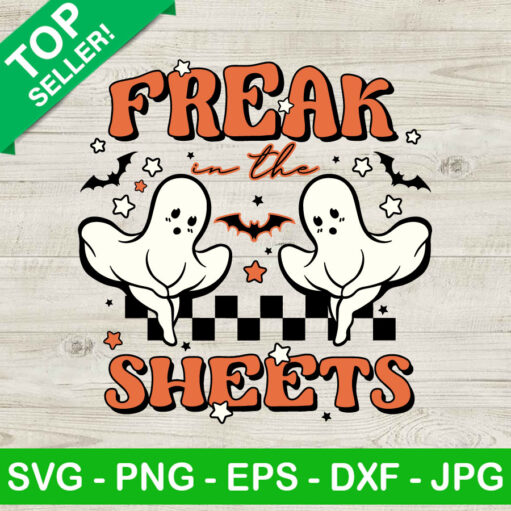 Ghost Freak In The Sheets Svg