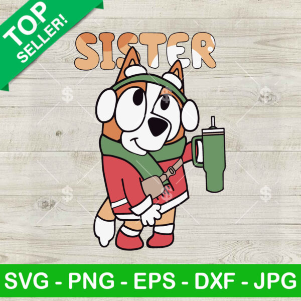 Bingo Sister Xmas Stanley Tumbler SVG, Bluey Sister Christmas SVG, Bluey Dog Christmas SVG Cricut Files