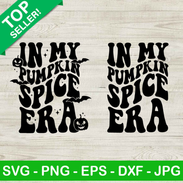 In My Pumpkin Spice Era SVG
