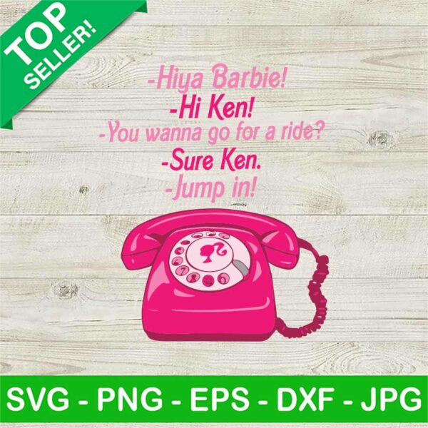 Hi Barbie You Wanna Go For A Ride SVG