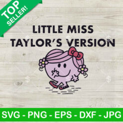 Little Miss Taylor's Version SVG