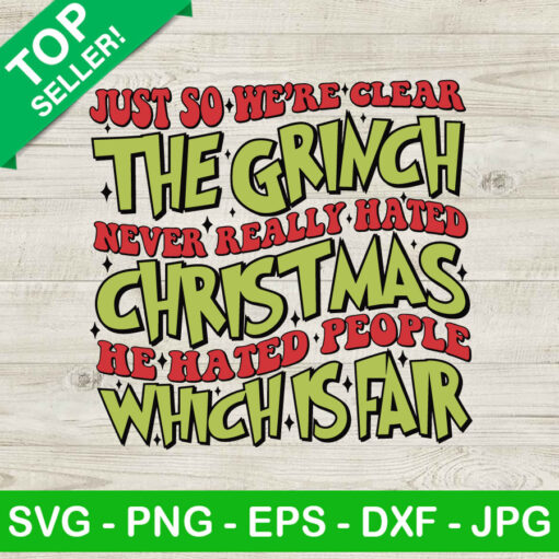 The Grinch Christmas Which Is Fair Svg