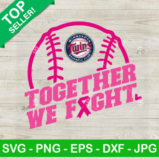 Minnesota Twins Logo Together We Fight SVG