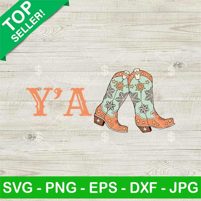 Y'all Cowboy Boot Christmas SVG