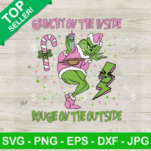 Grinchy On The Inside Bougie On The Inside SVG