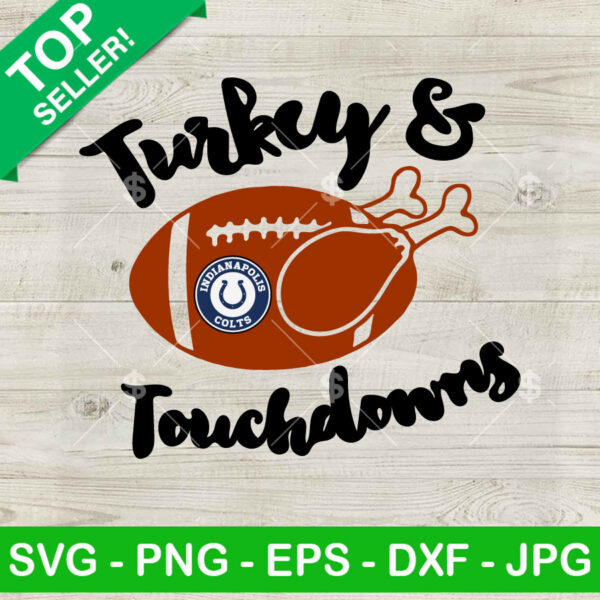 Turkey And Touch Down Indianapolis Colts SVG