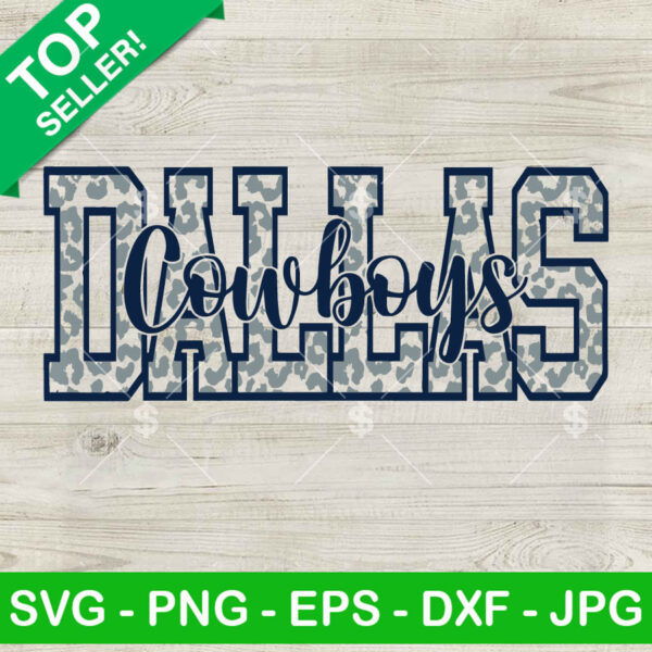 NFL Dallas Leopard Cowboys SVG, Dallas Cowboys Football SVG, NFL Football Team SVG