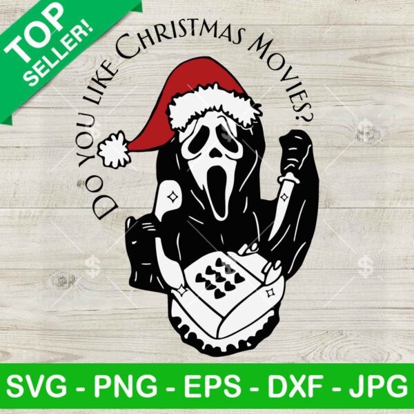 Ghostface Do You Christmas Movies SVG
